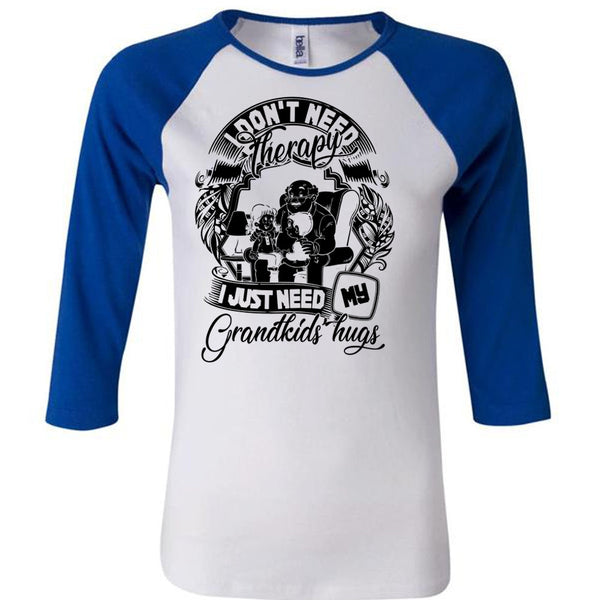 I Don't Need Therapy T Shirt, I Love Baby T Shirt, Awesome T-Shirts