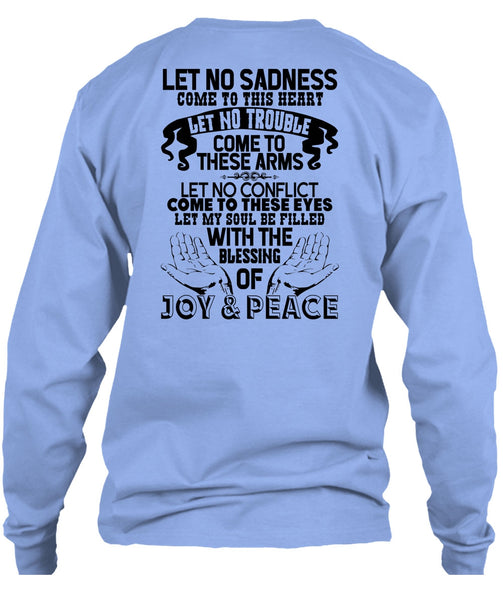 Blessing Of Joy And Peace T Shirt, I Love My Life T Shirt