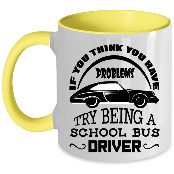 Awesome Bus Driver Coffee Mug, Being A School Bus Driver Accent Mug