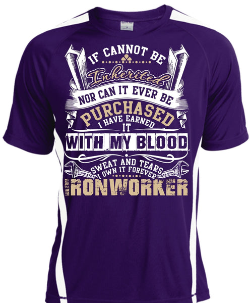 I Own It Forever Ironworker T Shirt, Sweat And Tears T Shirt, Cool Shirt
