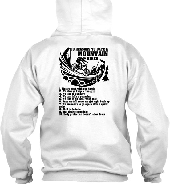 10 Reasons To Date A Mountain Biker T Shirt, I Love Biker T Shirt