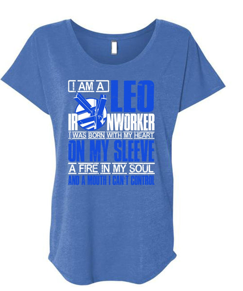 I Am A Leo Ironworker T Shirt, I Can't Control T Shirt, Cool Shirt (Ladies' Triblend Dolman Sleeve)