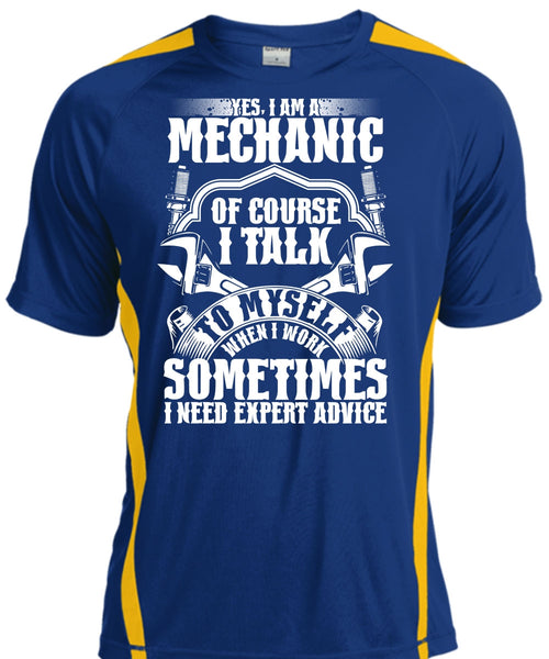 I Am A Mechanic Of Course T Shirt, I Need Expert Advice T Shirt, Cool Shirt
