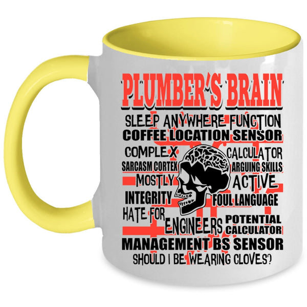 Cool Gift For Plumber Coffee Mug, Plumber's Brain Accent Mug
