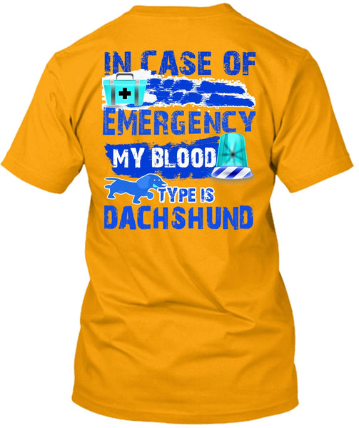 In Case Of Emergency My Blood T Shirt, I Love My Dog T Shirt