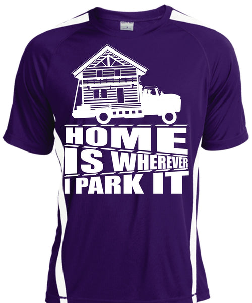 Home Is Wherever I Park It T Shirt, My Home T Shirt, Cool Shirt