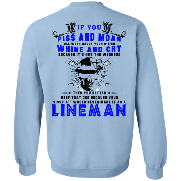 Being A Lineman T Shirt, I Am A Lineman Sweatshirt