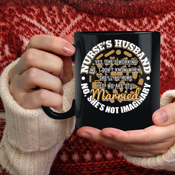 Nurse's Husband Coffee Mug, Cute Nurse's Husband Coffee Cup