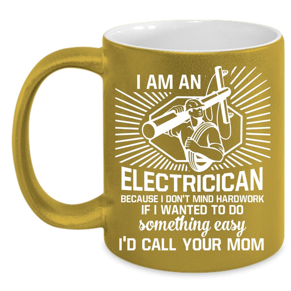 I Am An Electrician Coffee Mug, Awesome Electricians Coffee Cup