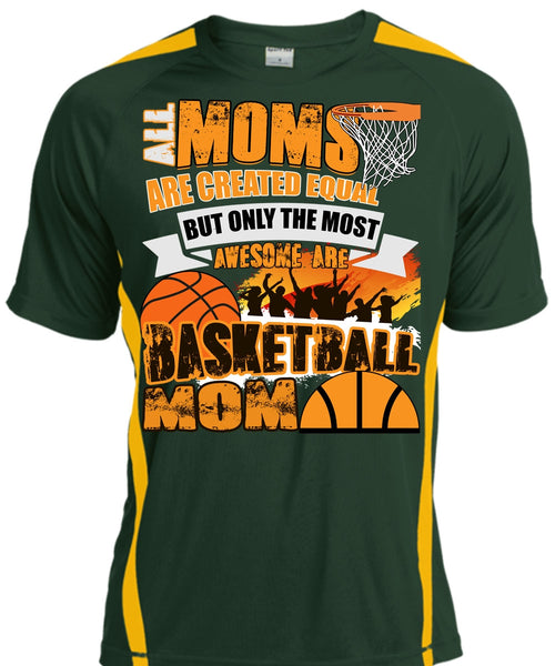 All Moms Are Created Equal T Shirt, Basketball Mom T Shirt, Cool Shirt