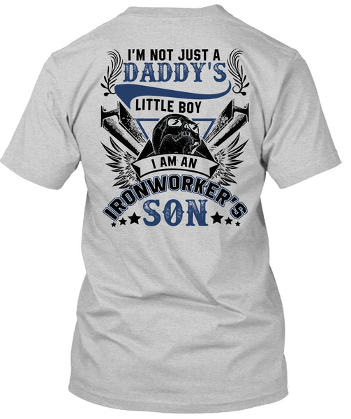 I Am An Ironworker's Son T Shirt, I Love Ironworker T Shirt