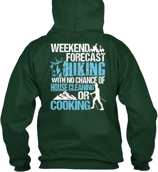 Weekend Forecast Hiking T Shirt, Cooking T Shirt
