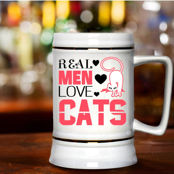 Awesome Gift For My Son Beer Stein 22oz, Real Men Love Cats Beer Mug