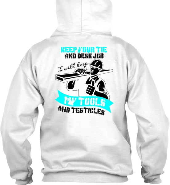 My Tools And Testicles T Shirt, I Love Ironworker T Shirt