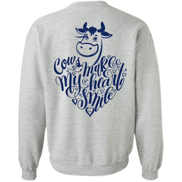 Being A Farmer T Shirt, Cows Make My Heart Smile Sweatshirt