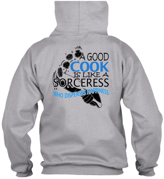 A Good Cook Is Like A Sorceress T Shirt, I Love Chef T Shirt