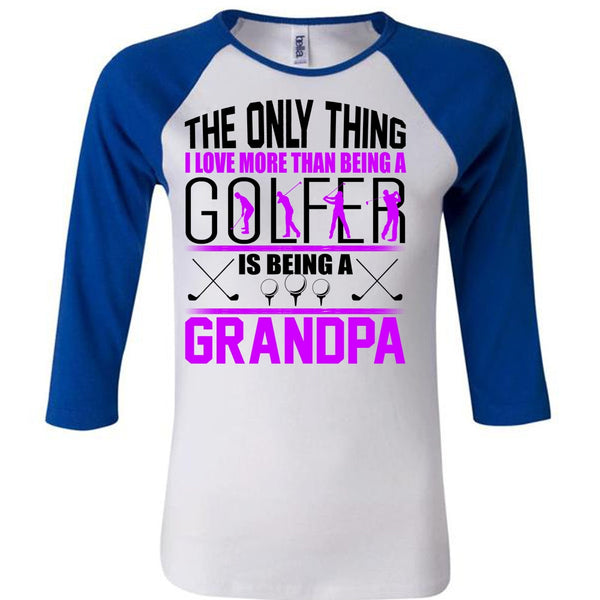 I Love More Than Being A Golfer T Shirt, I Love Golfer T Shirt, Awesome T-Shirts