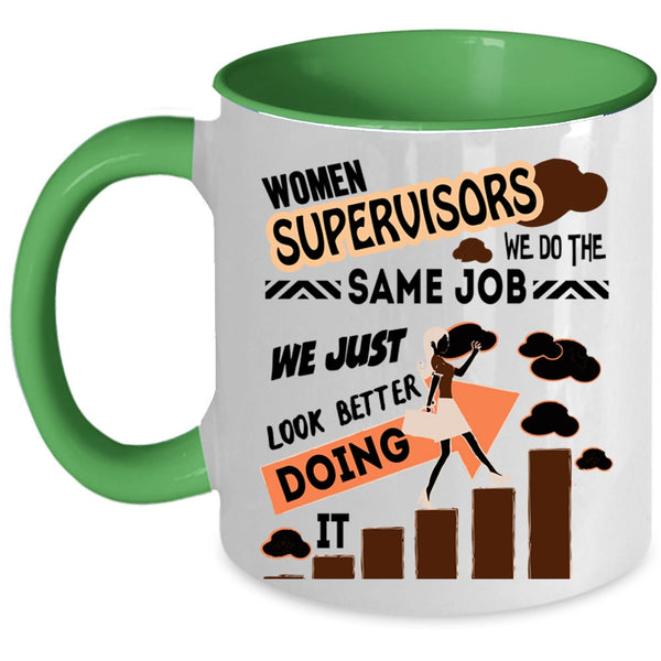 Funny Gift For My Wife Coffee Mug, Women Supervisors Accent Mug