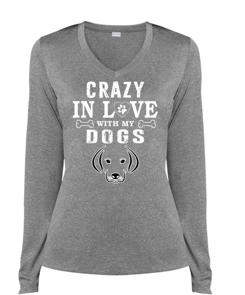 Crazy In Love With My Dogs T Shirt, I Love Dogs T Shirt, Cool Shirt (Ladies LS Heather V-Neck)