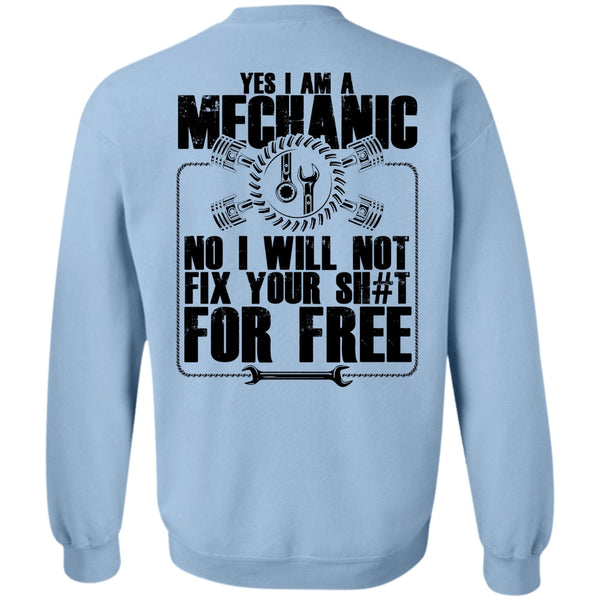 I Love Mechanic T Shirt, Yes I Am A Mechanic Sweatshirt