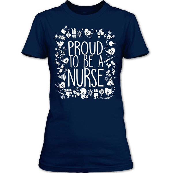 Proud To Be A Nurse T Shirt, Nurse Merry Christmas T Shirt