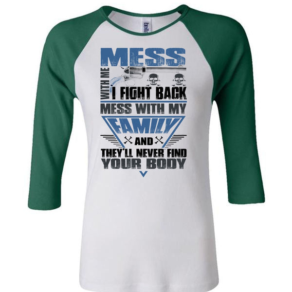 I Fight Back Mess With My Family T Shirt, I Love Papa T Shirt, Awesome T-Shirts