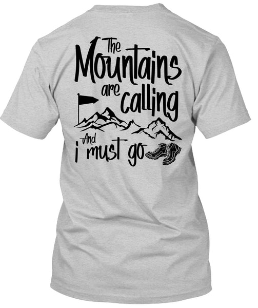 The Mountains Are Calling T Shirt, I Love Hiker T Shirt