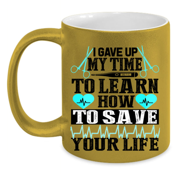 Awesome Nurse Coffee Mug, How To Save Your Life Accent Mug