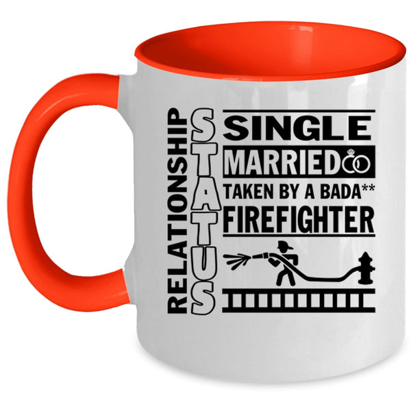 Taken By A Firefighter Coffee Mug, Relationship Status Accent Mug