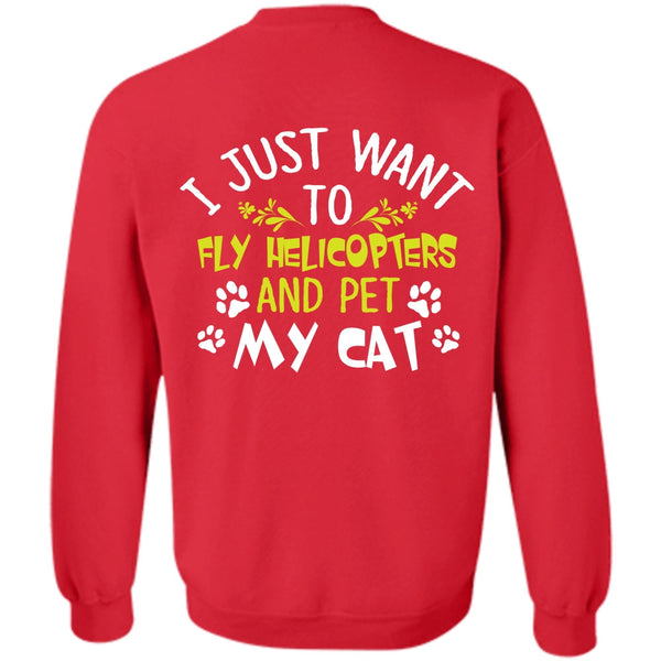 Pet My Cat T Shirt, My Job Sweatshirt