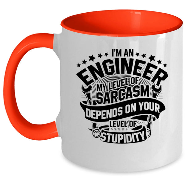 Cute Gift For Engineer Coffee Mug, I'm An Engineer Accent Mug