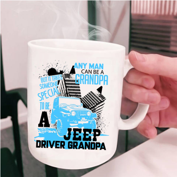 Special Man To Be A Jeep Driver Grandpa Coffee Mug, Grandpa Cup