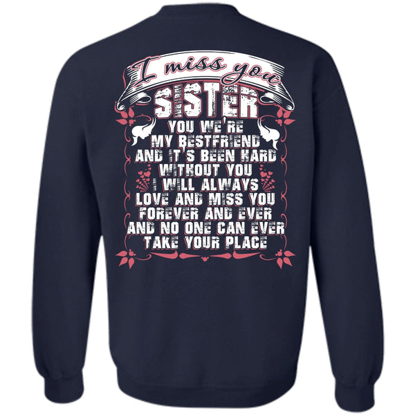 We're My Best Friend T Shirt, I Love Sister Sweatshirt