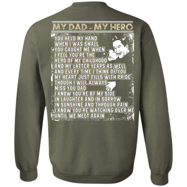 We Meet Again T Shirt, I Love Papa Sweatshirt