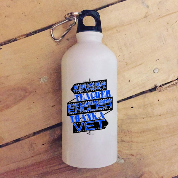 If You Can Read This In English 20 oz Stainless Steel Bottle,Thank A Vet Outdoor Sports Water Bottle