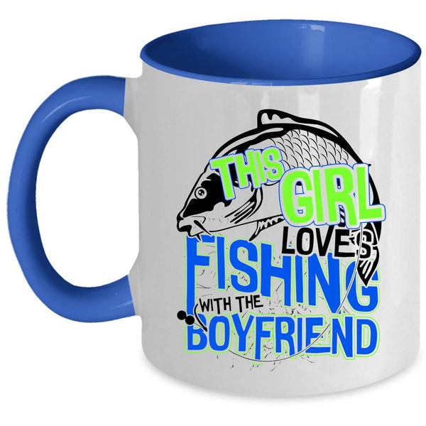 Cute Couple Coffee Mug, This Girl Loves Fishing With The Boyfriend Accent Mug