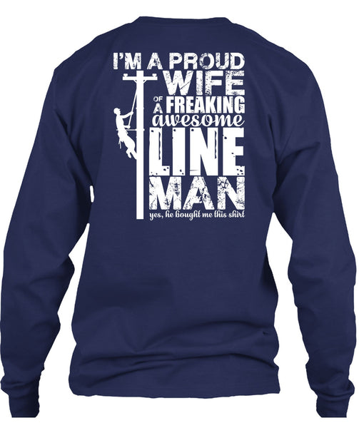 I'm A Proud Wife T Shirt, Awesome Lineman T Shirt