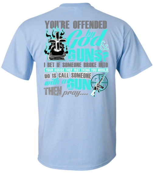 God And Guns T Shirt, I Love Gun T Shirt