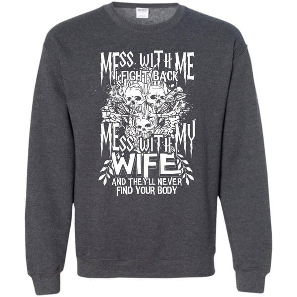 Mess With My Wife T Shirt, Coolest Husband Sweatshirt