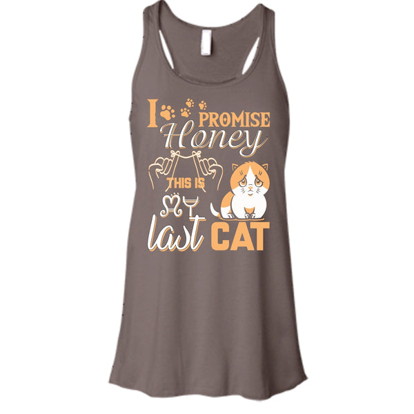I Promise Honey T Shirt, This Is My Last Cat T Shirt, Cool T Shirt