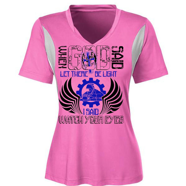 I Said Watch Your Eyes T Shirt, I Love Welding T Shirt, Awesome T-Shirts