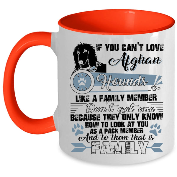 My Family Coffee Mug, Afghan Hounds Like A Family Member Accent Mug