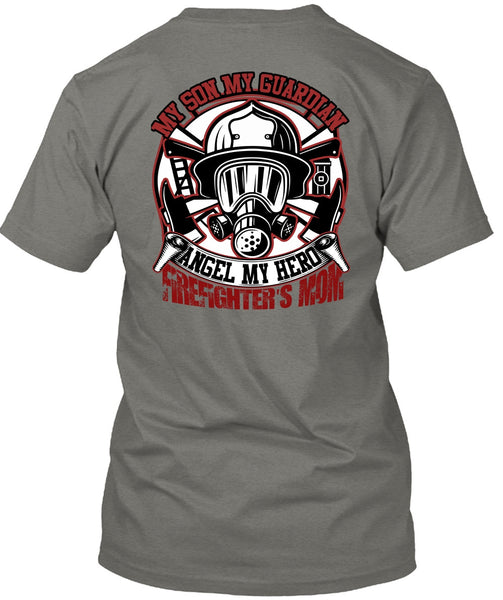 Firefighter's Mom T Shirt, My Son My Guardian Angel T Shirt