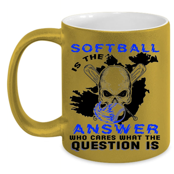 Cool Softball Player Coffee Mug, Softball Is The Answer Accent Mug