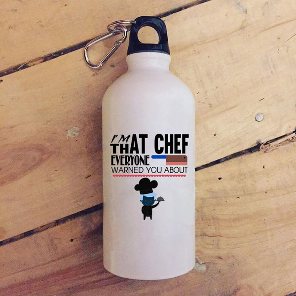 I'm That Chef Everyone Warned You About 20 oz Stainless Steel Bottle,Cool Outdoor Sports Water Bottle