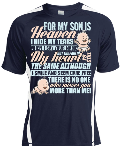 For My Son Is Heaven T Shirt, I Hide My Tears T Shirt, Cool Shirt
