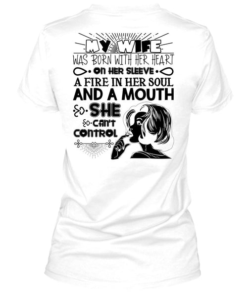 My Wife Was Born With Her Heart T Shirt, I Love Wife T Shirt