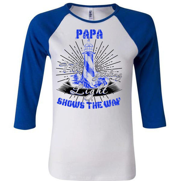 Papa The Guiding Light T Shirt, I Love Papa T Shirt, Awesome T-Shirts