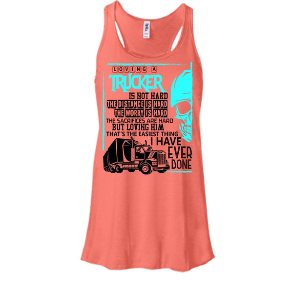 Loving A Trucker T Shirt, Coolest Trucker T Shirt, Awesome t-shirts