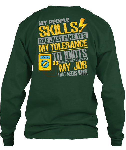 My People Skills Are Just Fine T Shirt, Being An Electrician T Shirt